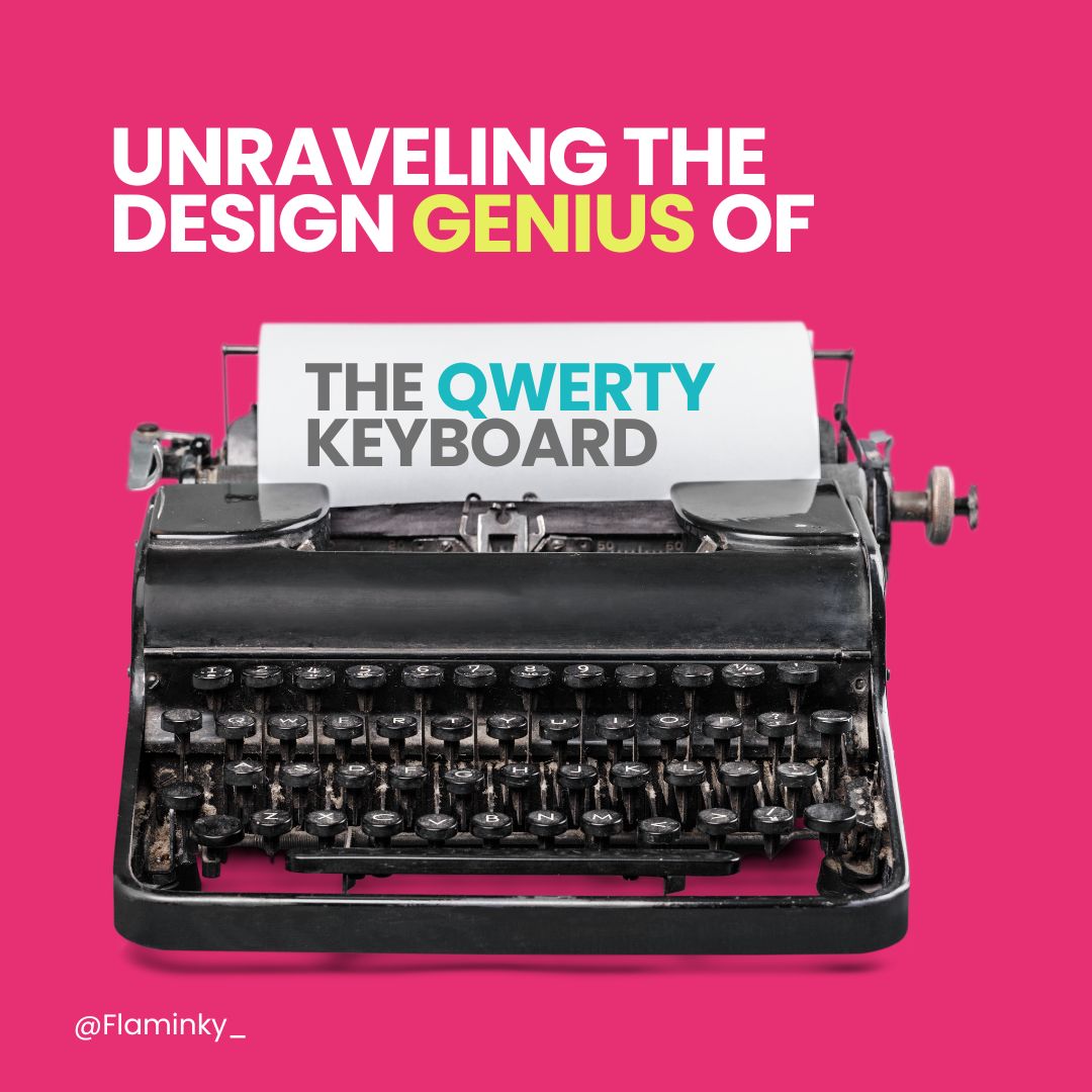 Unraveling the Design Genius of the QWERTY Keyboard - Flaminky